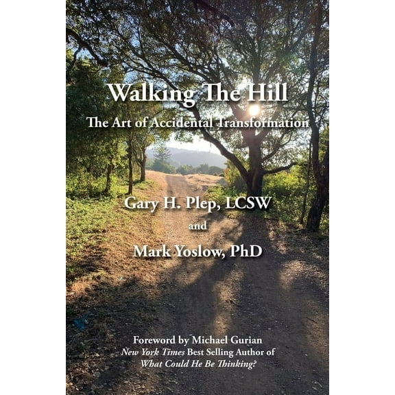 Walking The Hill, (Paperback)