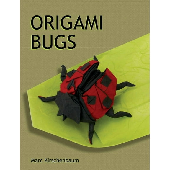 Origami Bugs, (Hardcover)