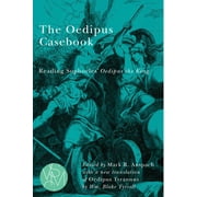 Studies in Violence, Mimesis & Culture: The Oedipus Casebook : Reading Sophocles' Oedipus the King (Paperback)