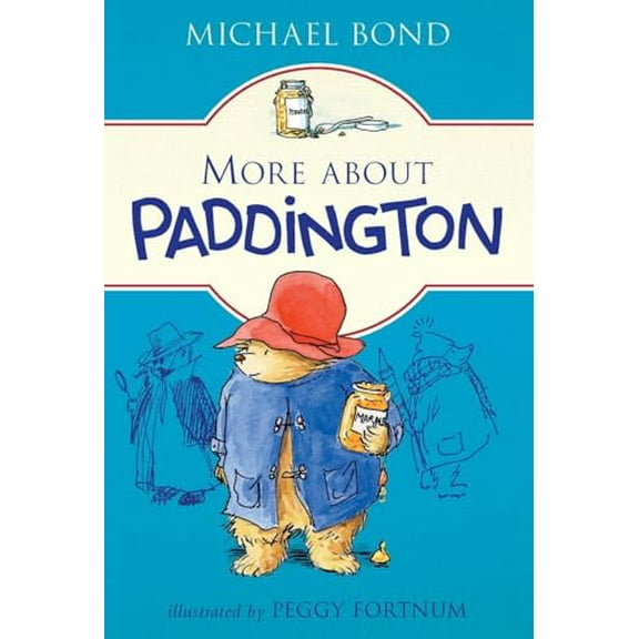 Pre-Owned More about Paddington (Paperback) 0062422766 9780062422767