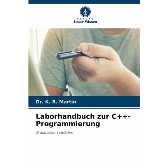 Laborhandbuch zur C -Programmierung, (Paperback)