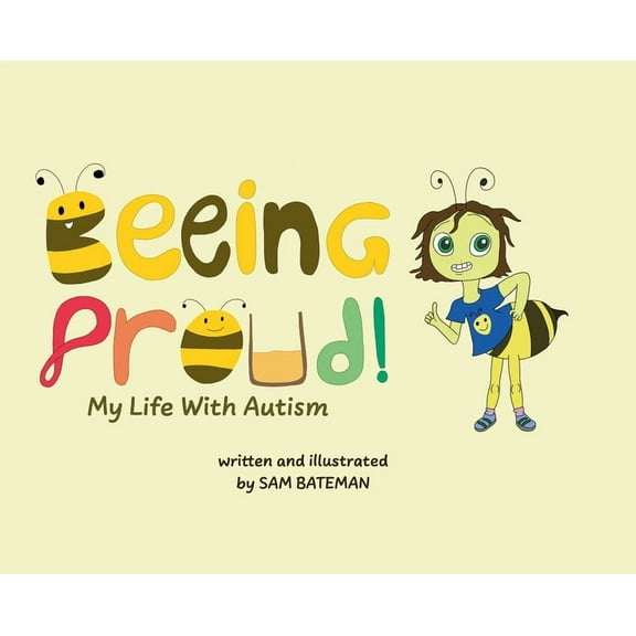 Beeing Proud!: My Life With Autism, (Hardcover)