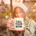 thumbnail image 3 of Call Your Mom Text You Dad Ceramic Mug, Funny College Dorm Coffee Mug, Freshman & Graduation Gifts, 11 Oz, 3 of 5