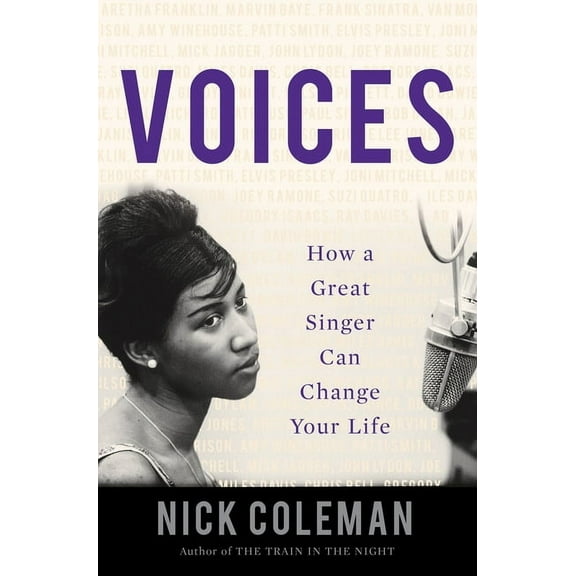 Voices: How a Great Singer Can Change Your Life