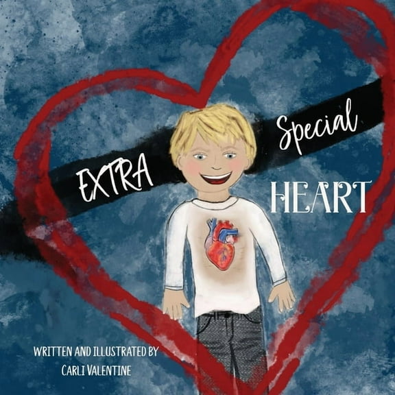 Extra Special Heart: Highlighting the Beauty and Strength of a Child Born with a CHD, Congenital Heart Defect (Paperback)