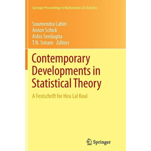 Springer Proceedings in Mathematics & Contemporary Developments in Statistical Theory: A Festschrift for Hira Lal Koul, Book 68, (Paperback)