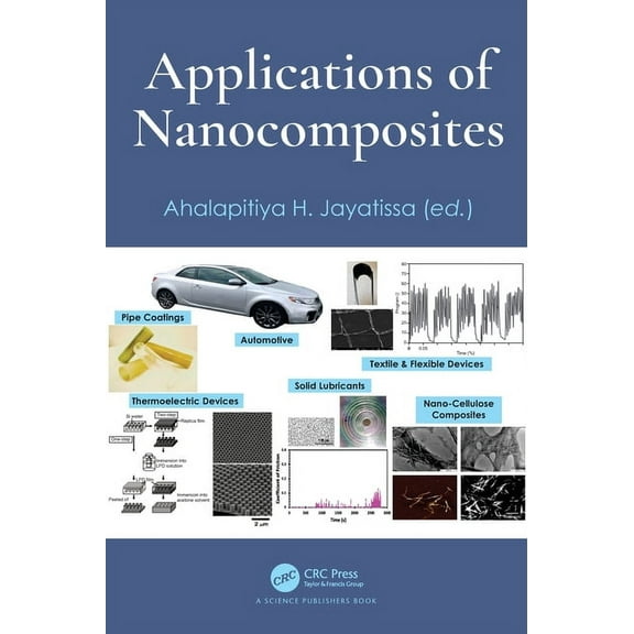 Applications of Nanocomposites, (Hardcover)