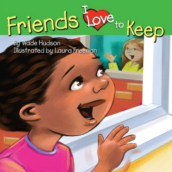 Friends I Love to Keep, (Paperback)