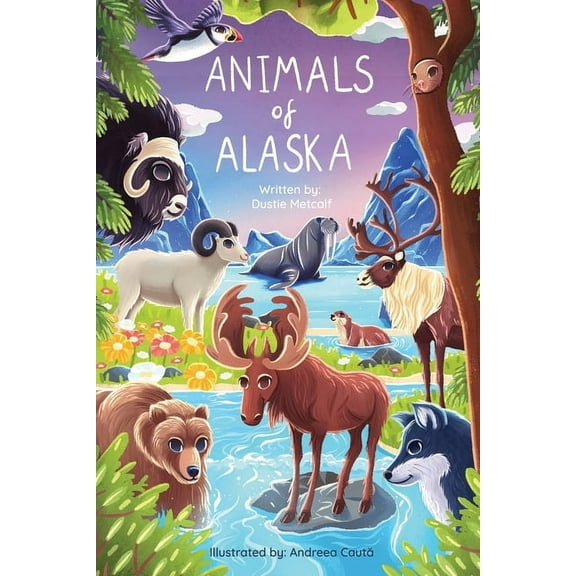 Animals of Alaska, (Paperback)