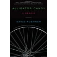 thumbnail image 1 of Alligator Candy: A Memoir, 1 of 1