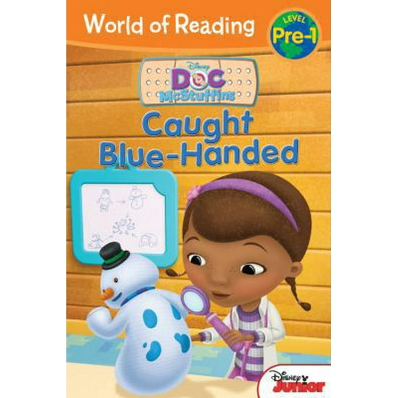 Pre-Owned World of Reading: Doc McStuffins: Caught Blue-Handed (Pre-Level 1) (Paperback) 1423164555 9781423164555