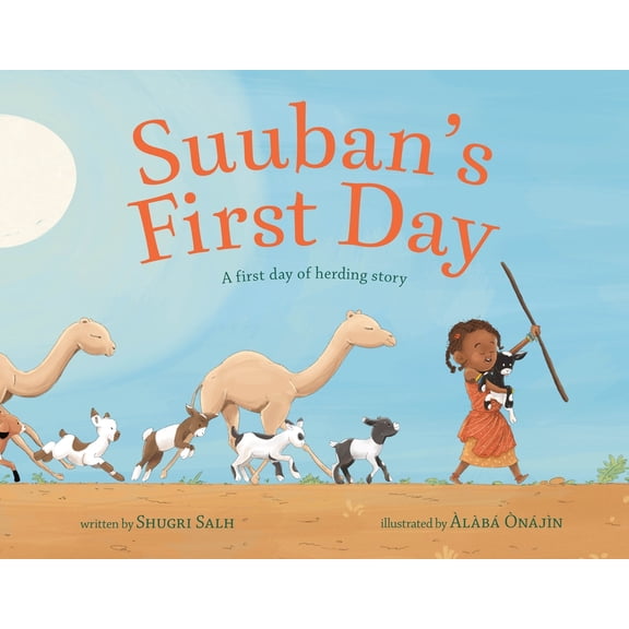 Suuban's First Day: A First Day of Herding Story, (Hardcover)