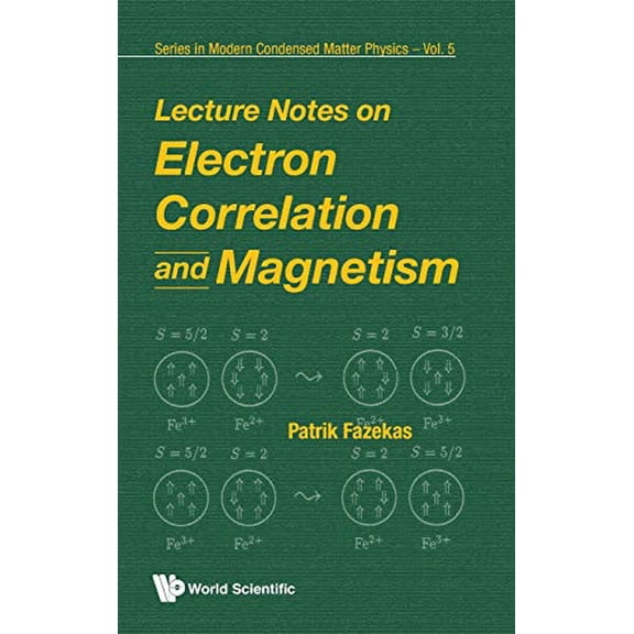 Pre-Owned Electron Correlation & Magnetism... (V5) (Hardcover) by Fazekas P