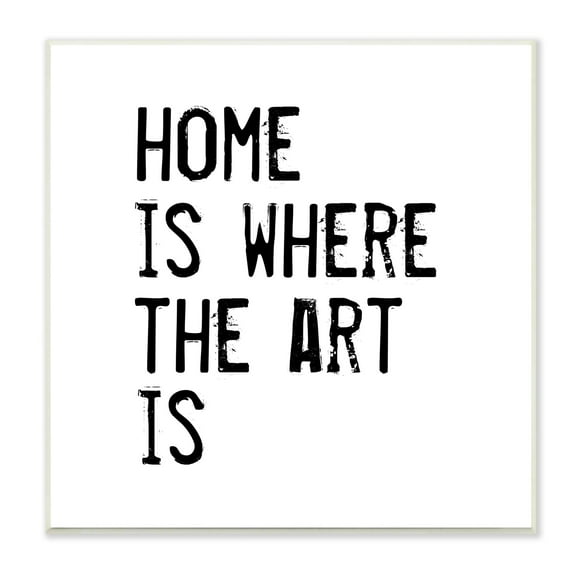 Stupell Industries Home Where Art Is Weathered Stamp Style Text Graphic Art Unframed Art Print Wall Art, Design by J. Weiss