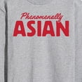 thumbnail image 3 of Instant Message - Phenomenally Asian - Men's Long Sleeve T-Shirt, 3 of 6