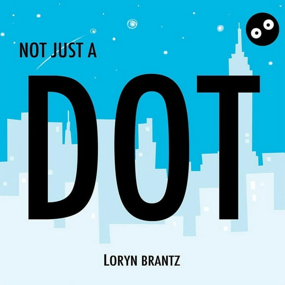 Not Just a Dot, (Hardcover)