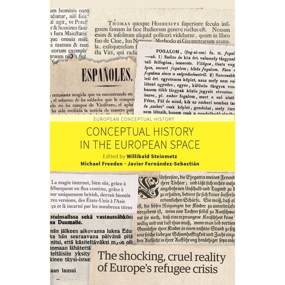 European Conceptual History Conceptual History in the European Space, Book 1, (Hardcover)