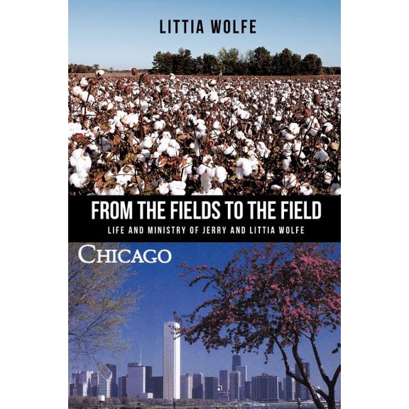 From the Fields to the Field, (Paperback)