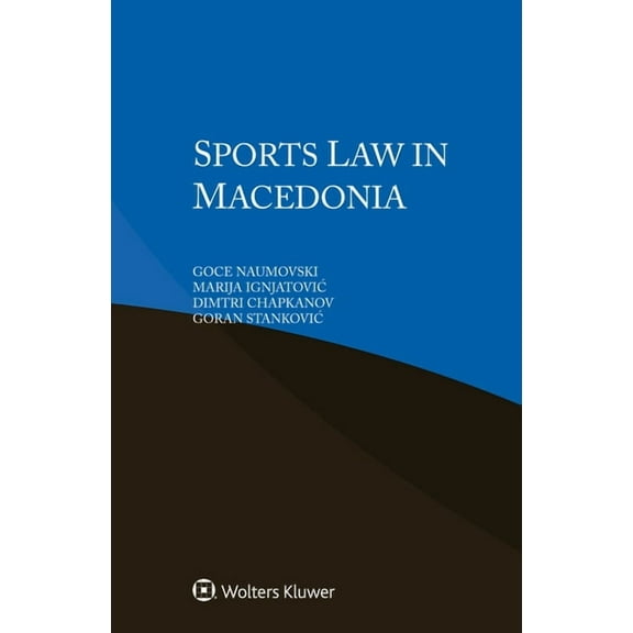 Sports Law in Macedonia, (Paperback)