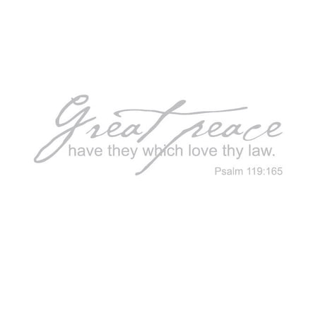 Great Peace Have They.. Vinyl Quote - Small - Silver