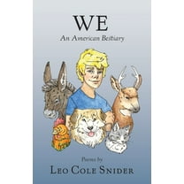 We: An American Bestiary (Paperback)