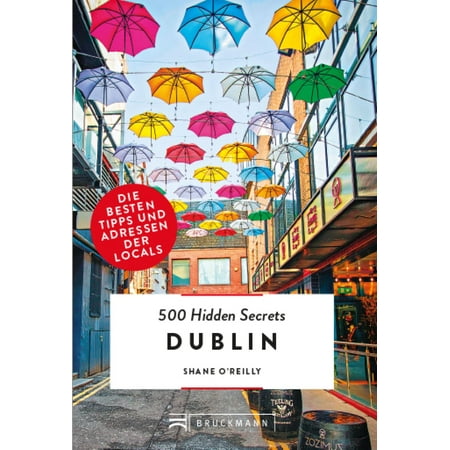 Bruckmann: 500 Hidden Secrets Dublin. NEU 2019 -
