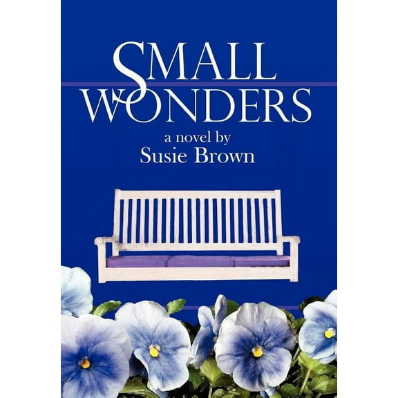 Small Wonders (Hardcover)