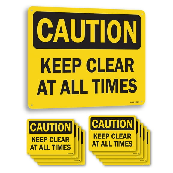 Keep Clear At All Times OSHA Caution Rigid Plastic Sign 18 Inch x 12 Inch - 10 Pack