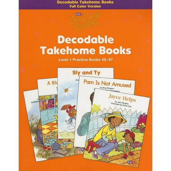 Open Court Reading Decodable Takehome Books: Level 1: Practice Books 49-97, (Paperback)