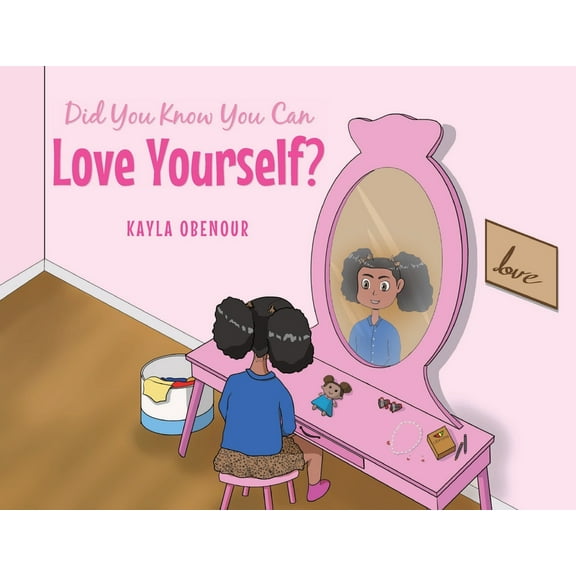 Did You Know You Can Love Yourself? (Paperback)
