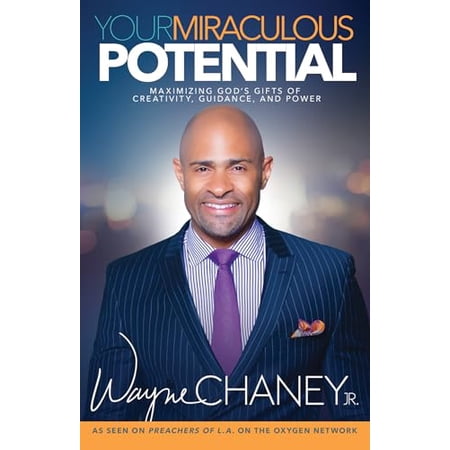 Pre-Owned Your Miraculous Potential: Maximizing God s Gifts of Creativity Guidance and Power 9781629116952 1629116955 Paperback
