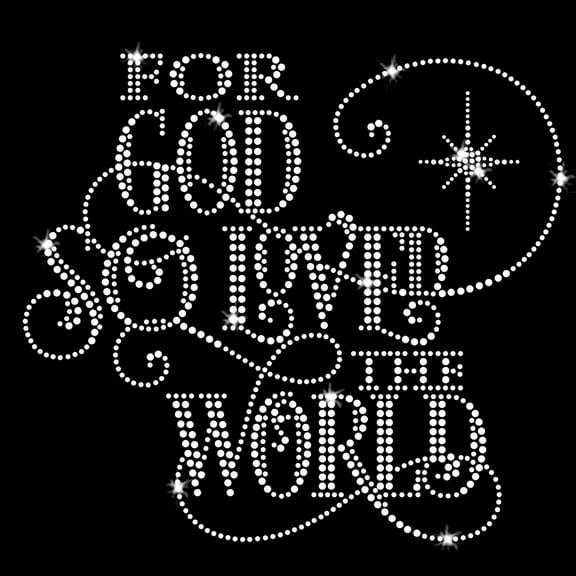For God So Loved the World Christmas Scripture Bling Iron-on Clear Crystals Rhinestone Transfer by JCS Rhinestones