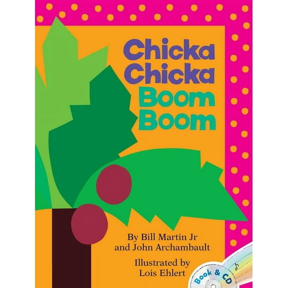 Chicka Chicka Book Chicka Chicka Boom Boom: A Read-Along Alphabet Book with CD, (Paperback)