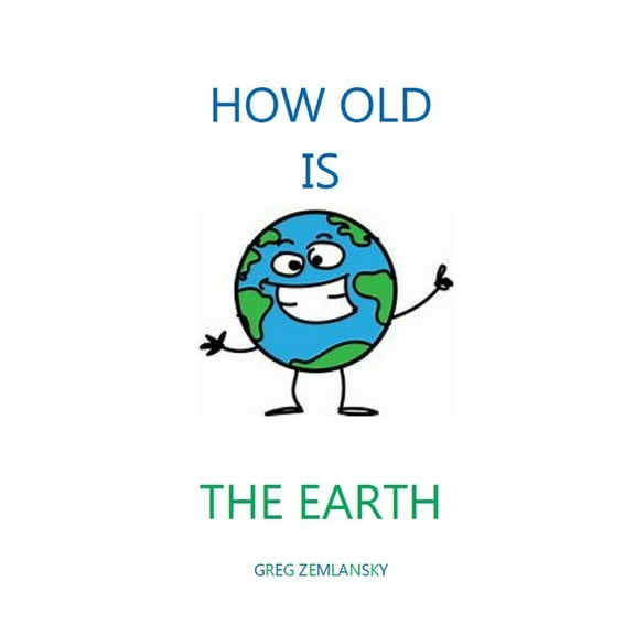How Old Is the Earth (Paperback)