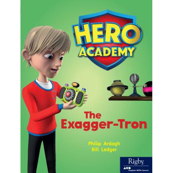 Pre-Owned The Exagger-Tron: Leveled Reader Set 8 Level L (Paperback) 0358088046 9780358088042