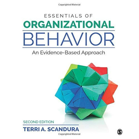 Pre-Owned Essentials of Organizational Behavior: An Evidence-Based Approach