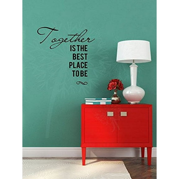 Together Is The Best Place To Be Vinyl Decals Wall Sticker Vinyl Letters, 23x23-inch, Black