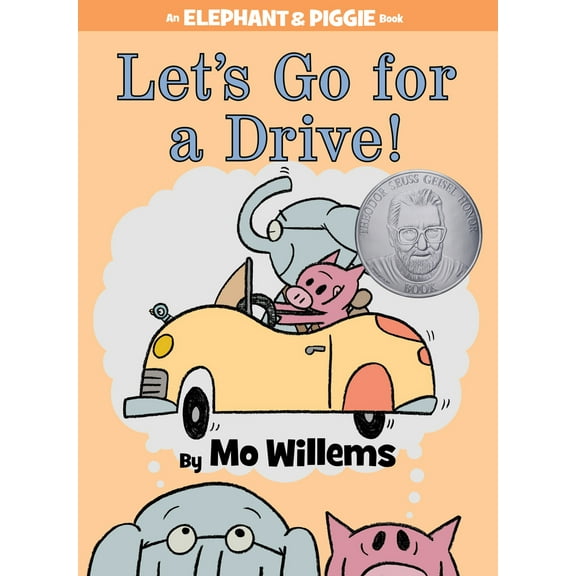 Pre-Owned Let's Go for a Drive!-An Elephant and Piggie Book (Hardcover) 1423164822 9781423164821