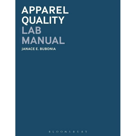 Apparel Quality Lab Manual (Paperback)