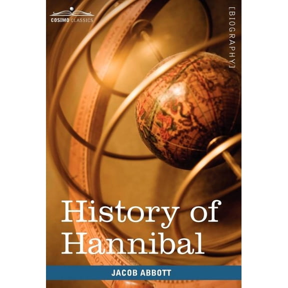 History of Hannibal, the Carthaginian (Hardcover)