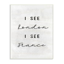 The Stupell Home Decor Collection Black and White I See London I See France Textured Typography Wall Plaque Art