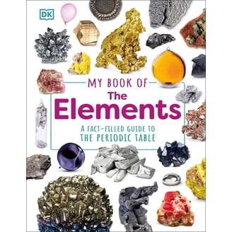 DK Bicycles, The Elements Book, Visual Periodic Table, Hardcover