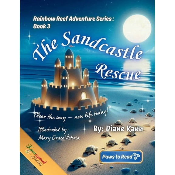 Rainbow Reef Adventures The Sandcastle Rescue, Book 3, (Paperback)