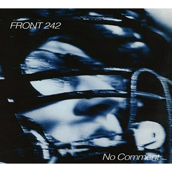 Front 242 - No Comment / Politics Of Pressure - Music & Performance - CD