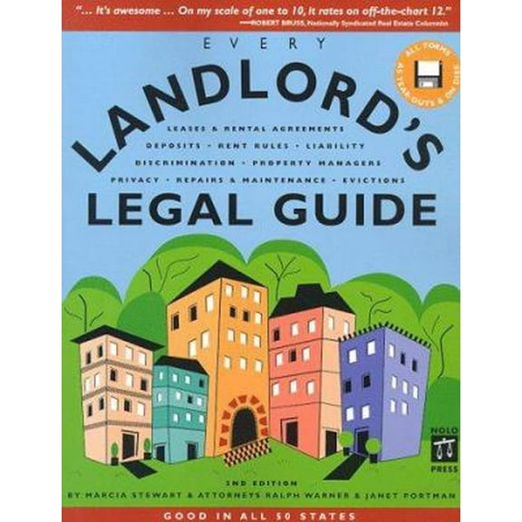 Pre-Owned Every Landlord's Legal Guide: Leases & Rental Agreements Deposits, Rent Rules, Liability, Discrimination, Property Managers, Privacy, Repairs & ... X) (Paperback) 0873373995 9780873373999