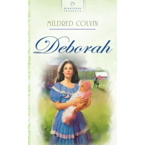 Deborah (Heartsong Presents #735)