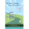 The Cancer Journey: Positive Steps to Help Yourself Heal (Paperback)