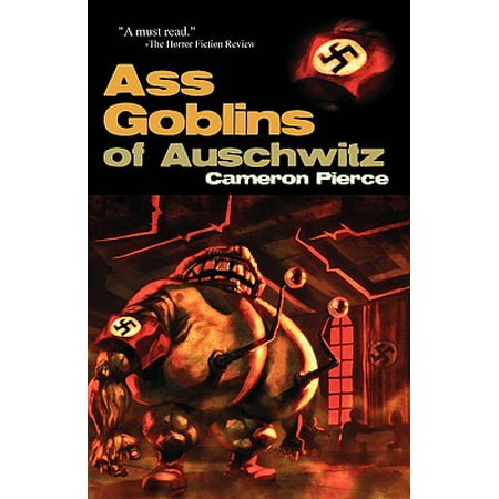 Ass Goblins of Auschwitz