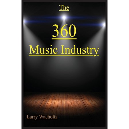 The 360 Music Industry (Paperback)