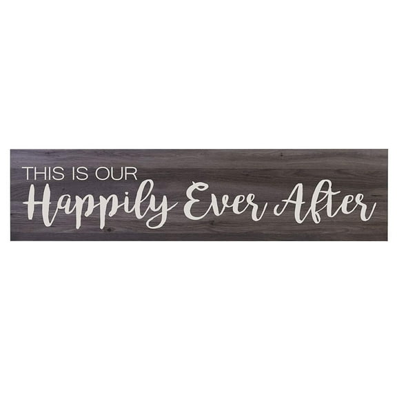 This is Our Happily Ever After Sign